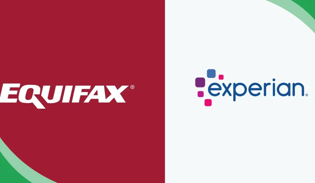 Equifax vs. Experian: ¿Qué central de riesgo es Mejor?